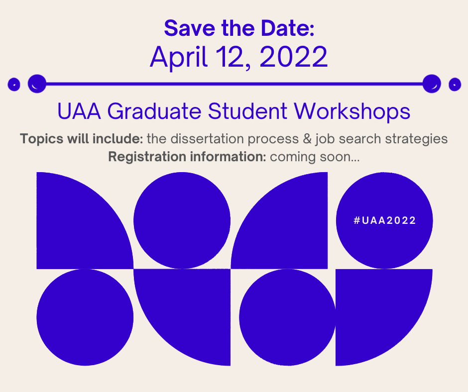 Save The Date: Uaa Graduate Student Workshops