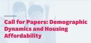 Call for Papers: Demographic Dynamics and Housing Affordability
